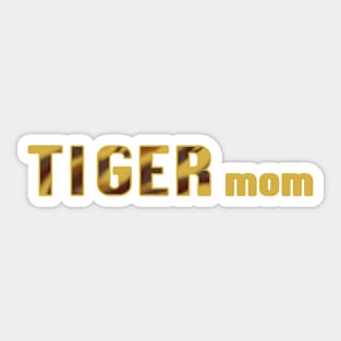 Tiger mom Sticker